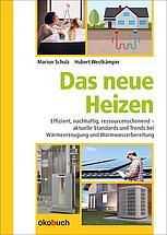 Buchcover: Das neue Heizen, ökobuch Verlag